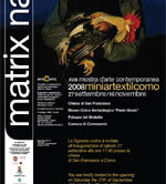 Matrix Natura, invito 2008